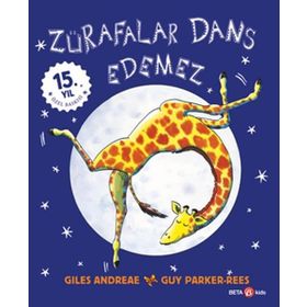 Zürafalar Dans Edemez Beta Kids Yayınları