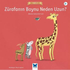 Zürafanın Boynu Neden Uzun? - Albena Ivanovitch Lair
