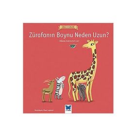 Zürafanın Boynu Neden Uzun? - Albena Ivanovitch Lair