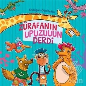 Zürafanın Upuzuuun Derdi - Erdoğan Oğultekin