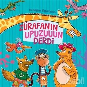 Zürafanın Upuzuuun Derdi - Erdoğan Oğultekin