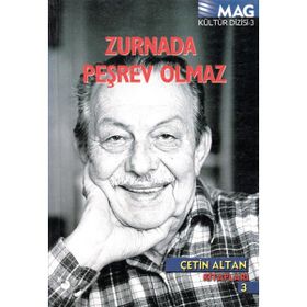 ZURNADA PEŞREV OLMAZ - ÇETİN ALTAN