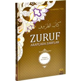 Zuruf Arapçada Zarflar Tercüme ve Dipnotlar - Mehmet Ali Arslan