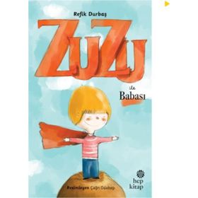 Zuzu İle Babası - Refik Durbaş