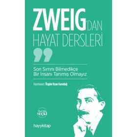 Zweig’dan Hayat Dersleri - Ozan Karadağ