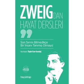 Zweig’dan Hayat Dersleri - Ozan Karadağ