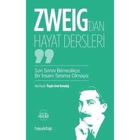 Zweig’dan Hayat Dersleri - Ozan Karadağ