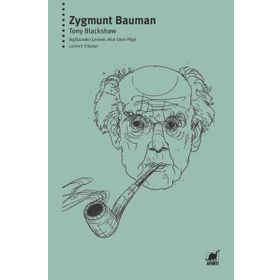 Zygmunt Bauman - Tony Blackshaw - Ayrıntı Yayınları