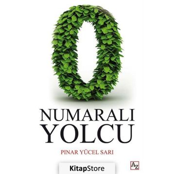 0 Numaralı Yolcu - Pınar Yücel Sarı