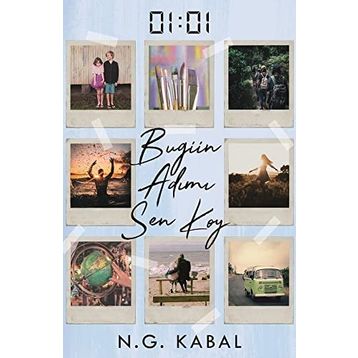 01:01 Bugün Adımı Sen Koy Ciltli - N.G Kabal
