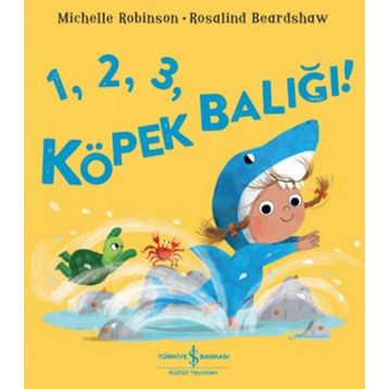 1-2-3 Köpek Balığı - Michelle Robinson