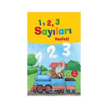 1, 2, 3 Sayıları Keşfet! - Andrea Weller