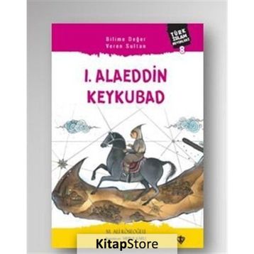 1. Alaeddin Keykubad - M. Ali Köseoğlu