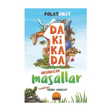 1 Dakikada Okunacak Masallar - Polat Onat