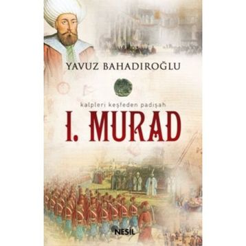 1. Murad - Yavuz Bahadıroğlu