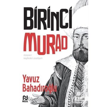 1. Murad - Yavuz Bahadıroğlu