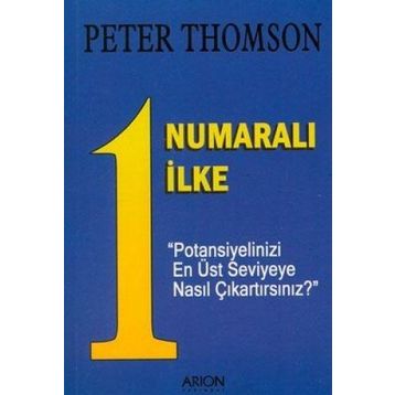 1 Numaralı İlke - Peter Thomson