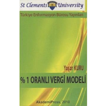 %1 Oranlı Vergi Modeli - Yaşar Kuru