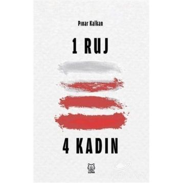 1 Ruj 4 Kadın - Pınar Kalkan