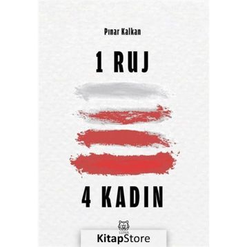 1 Ruj 4 Kadın - Pınar Kalkan