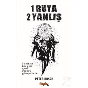 1 Rüya 2 Yanlış - Peter Rosch