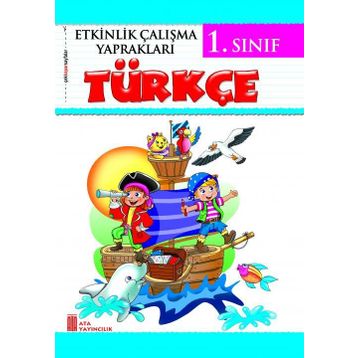 1.Sınıf Türkçe Etkinlik Çalışma Yaprakları - Ata Yayıncılık