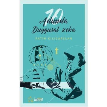 10 Adımda Duygusal Zeka - Fatih Kılıçarslan