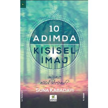10 Adımda Kişisel İmaj - Suna Kabadayı