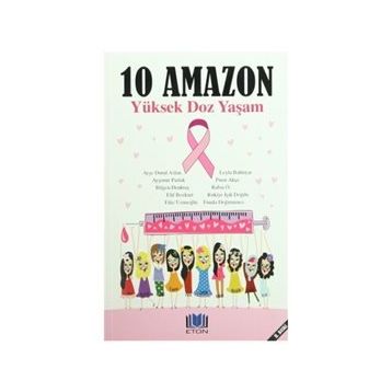 10 Amazon - Yüksek Doz Yaşam - kollektif