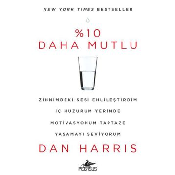 %10 Daha Mutlu - Dan Harris
