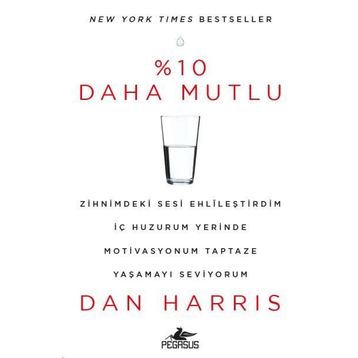 %10 Daha Mutlu - Dan Harris