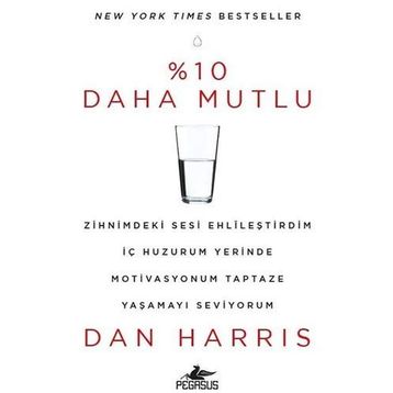 %10 Daha Mutlu - Dan Harris