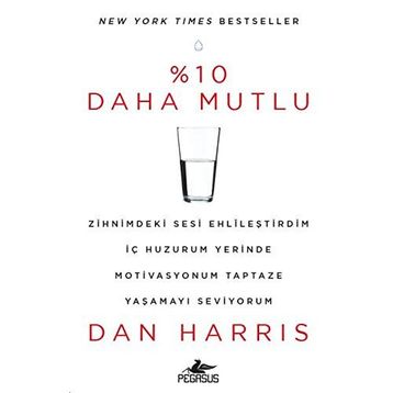 %10 Daha Mutlu - Dan Harris