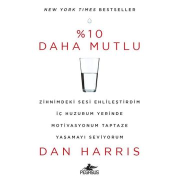 %10 Daha Mutlu - Dan Harris