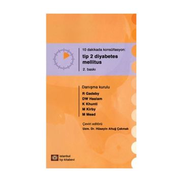 10 Dakikada Konsültasyon Tip 2 Diyabetes Mellitus - R Gadsby