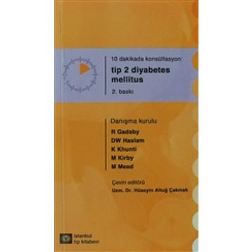 10 Dakikada Konsültasyon Tip 2 Diyabetes Mellitus - R Gadsby