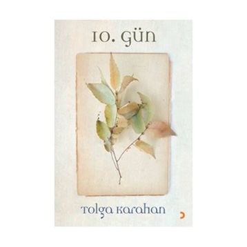 10. Gün - Tolga Karahan