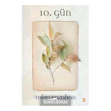 10. Gün - Tolga Karahan