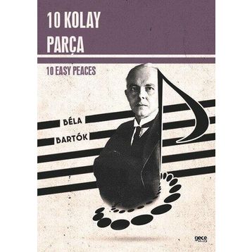 10 Kolay Parça 10 Easy Peaces - Bela Bartok