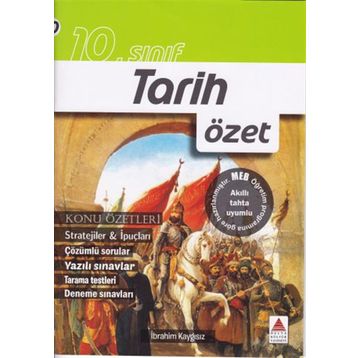 10. Sınıf Tarih Özet - İbrahim Kaygısız