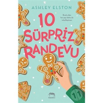 10 Sürpriz Randevu - Ashley Elston