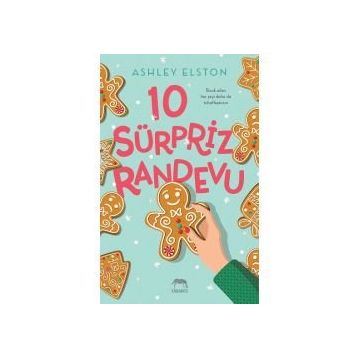 10 Sürpriz Randevu - Ashley Elston