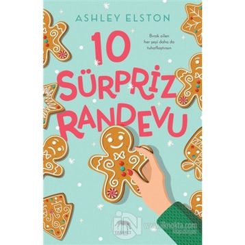 10 Sürpriz Randevu - Ashley Elston
