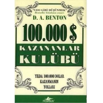 100.000 Dolar Kazananlar Kulübü - D. A. Benton