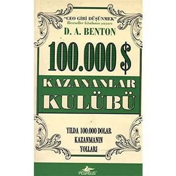 100.000 Dolar Kazananlar Kulübü - D. A. Benton