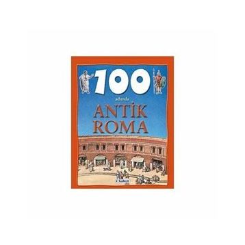 100 ADIMDA ANTIK ROMA - FIONA MACDONALD