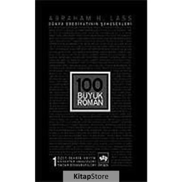 100 BÜYÜK ROMAN 1 - ABRAHAM H. LASS
