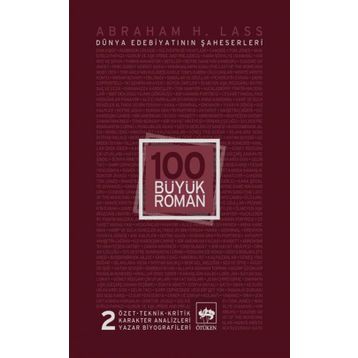 100 Büyük Roman 2 - Abraham H. Lass