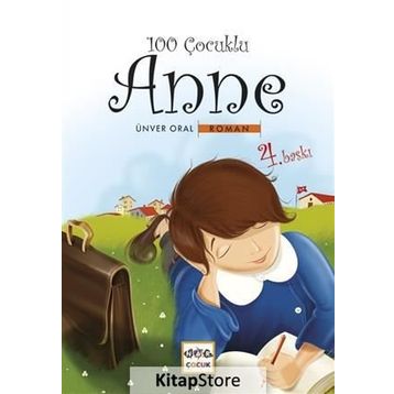 100 ÇOCUKLU ANNE - ÜNVER ORAL