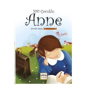 100 ÇOCUKLU ANNE - ÜNVER ORAL